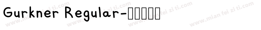 Gurkner Regular字体转换